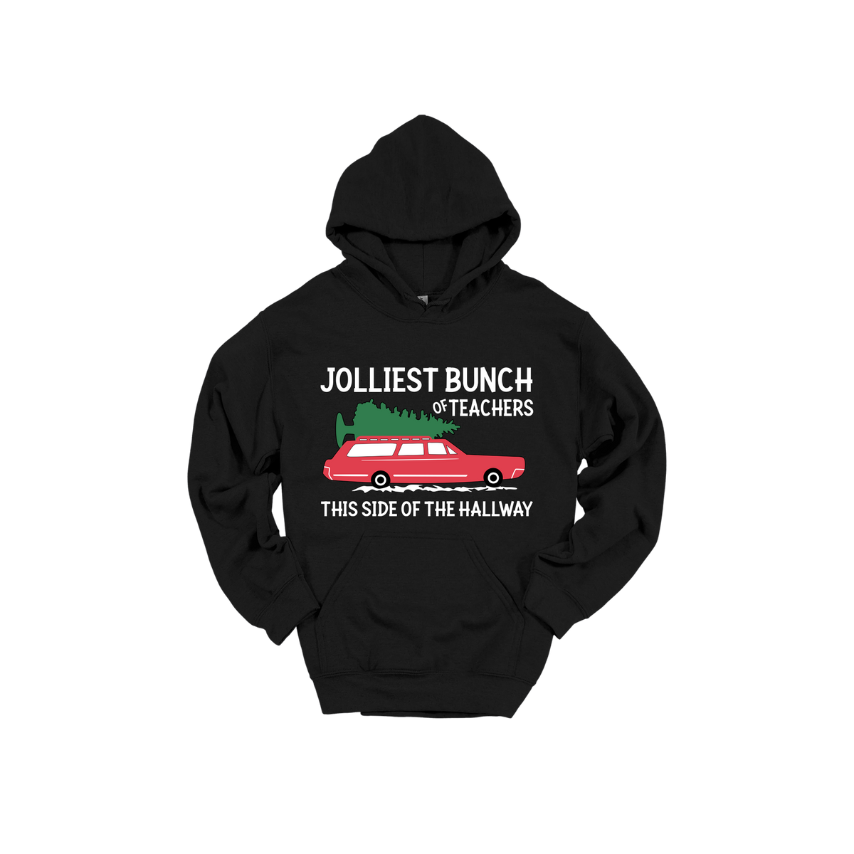 Jolliest Bunch of Teachers design shown on Black adult Gildan hoodie.