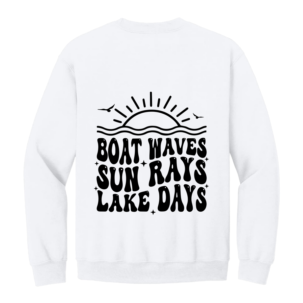 Lake Days Front & Back design on a White adult crewneck sweatshirt, back view.