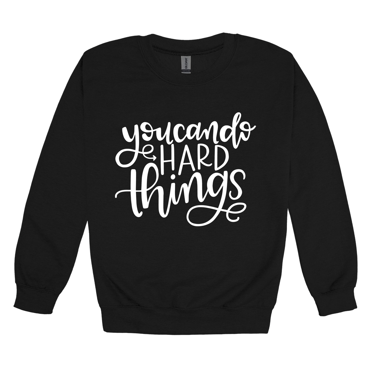 You Can Do Hard Things design on a Black adult crewneck sweatshirt, front view.
