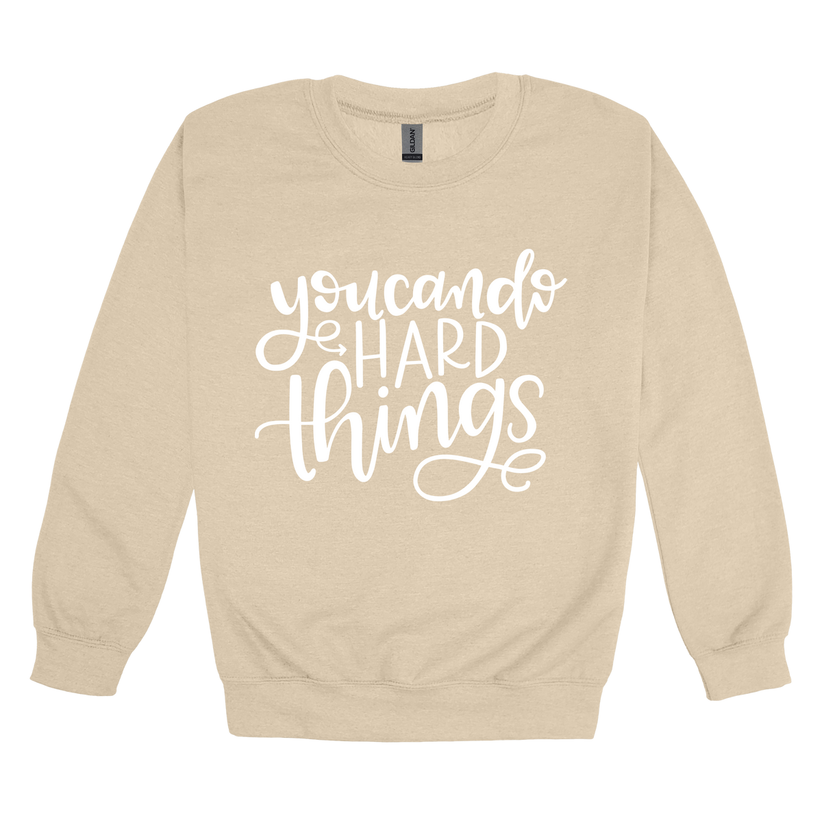 You Can Do Hard Things design on a Sand adult crewneck sweatshirt, front view.