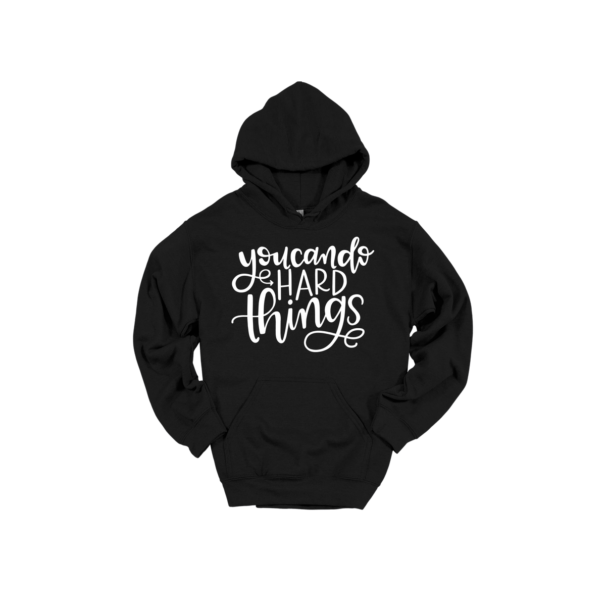 You Can Do Hard Things design on a Black adult hoodie, front view.