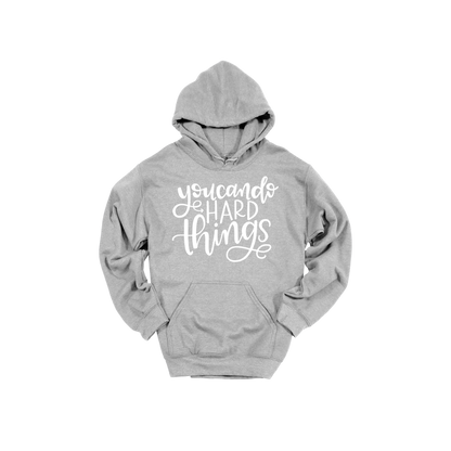 You Can Do Hard Things design on a Sport Gray adult hoodie, front view.