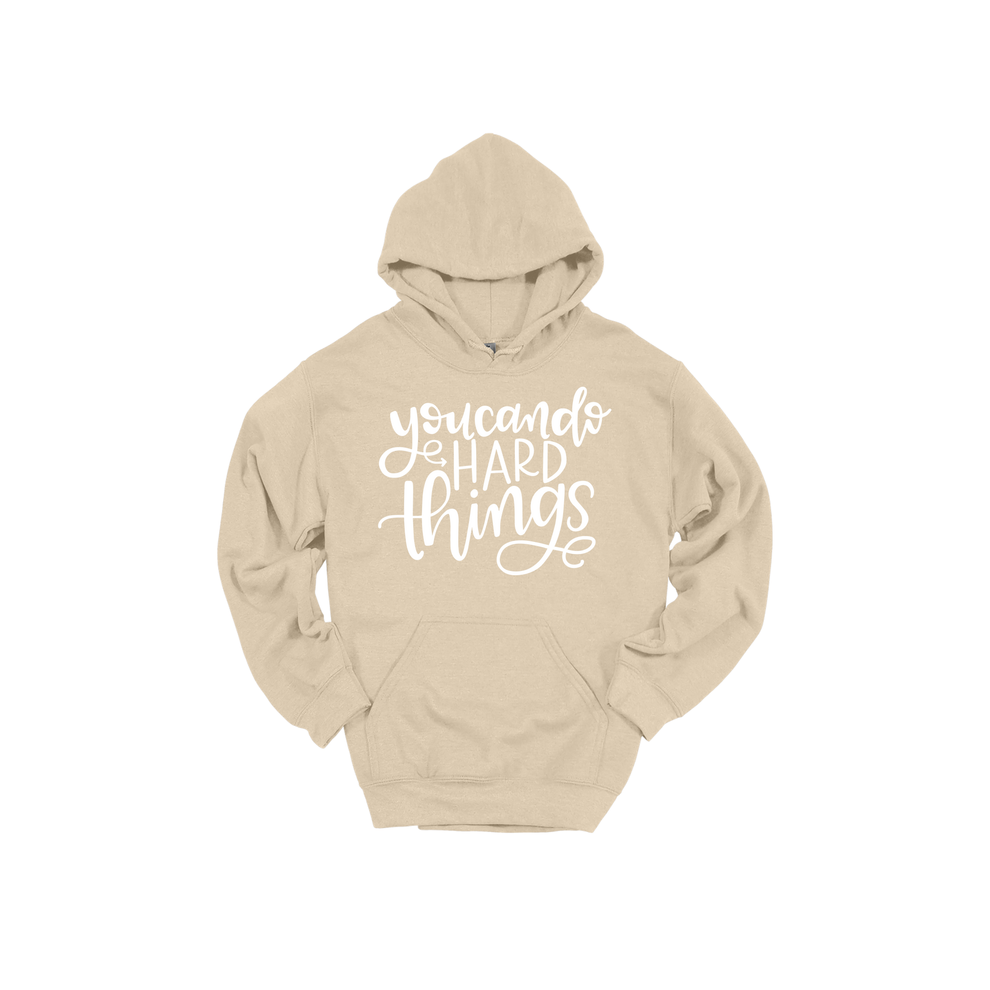 You Can Do Hard Things design on a Sand adult hoodie, front view.