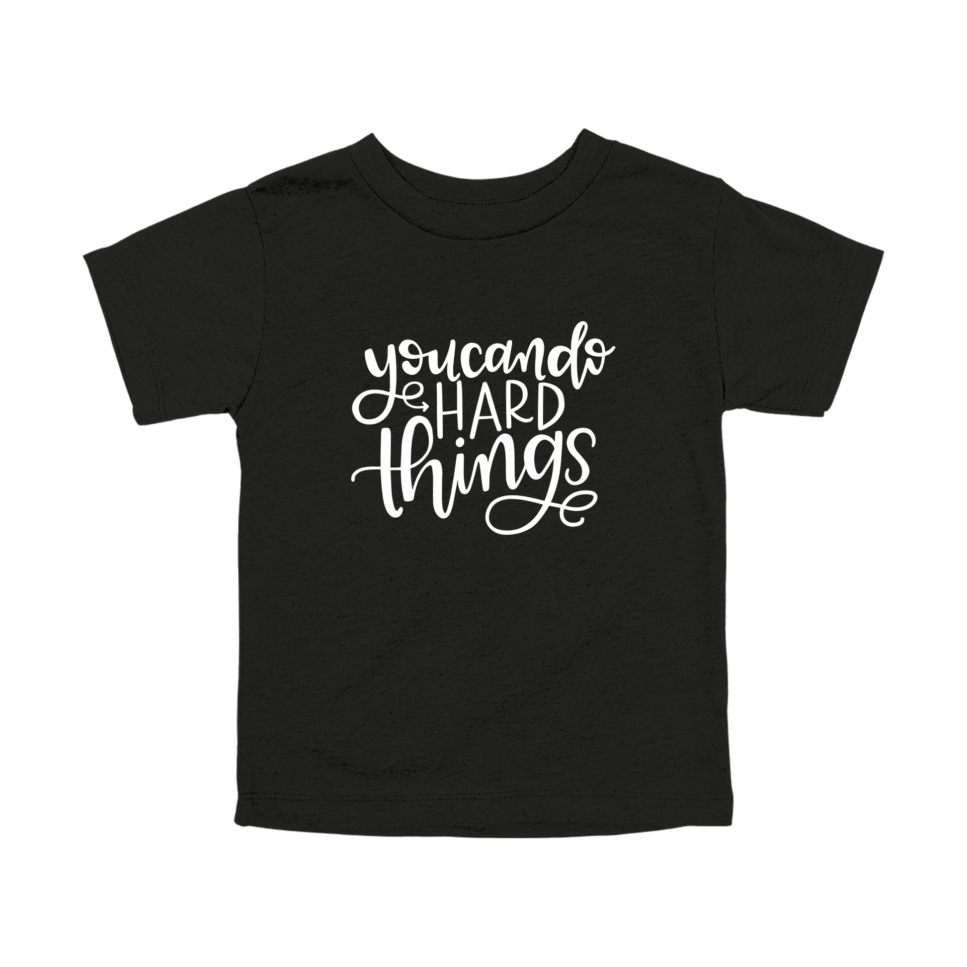 You Can Do Hard Things design on a Black toddler T-shirt, front view.
