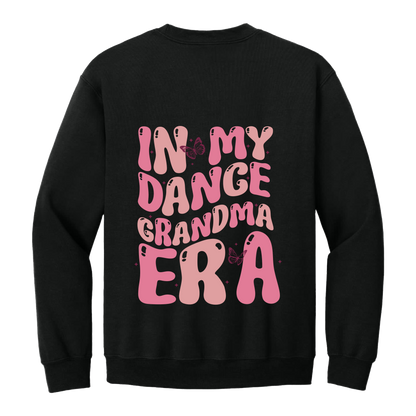 Dance Grandma Front & Back design on a Black adult crewneck sweatshirt, back view.