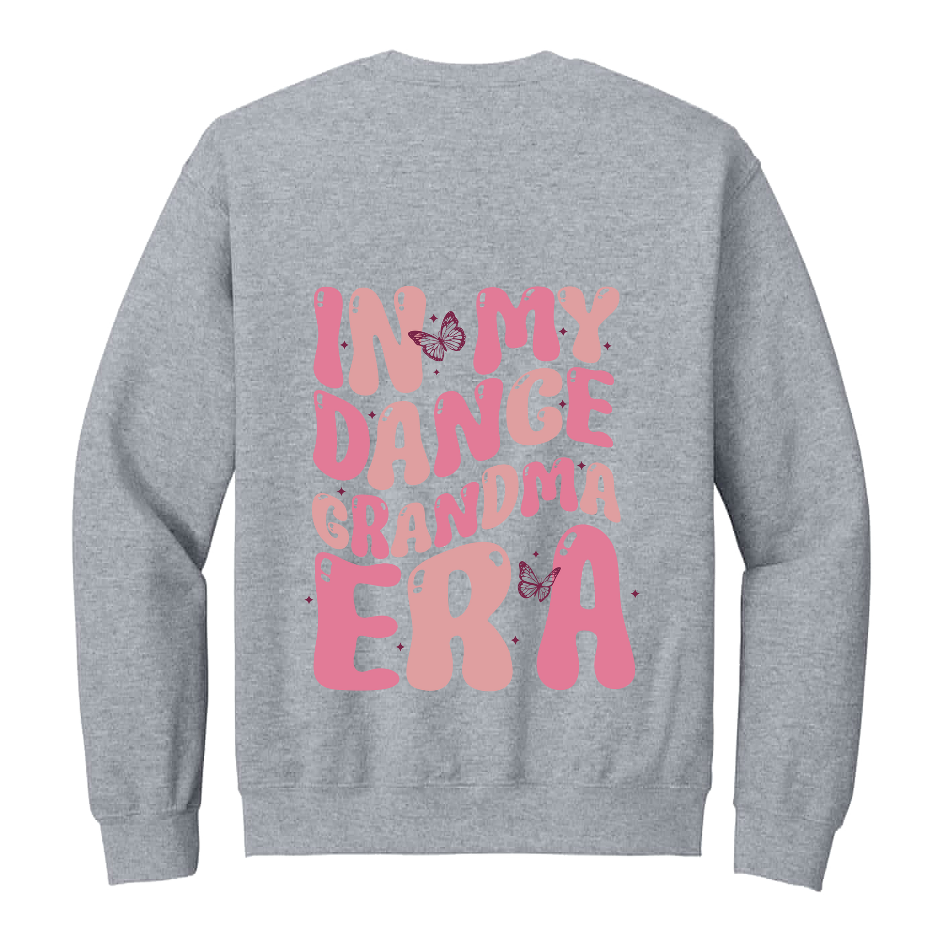 Dance Grandma Front & Back design on a Sport Gray adult crewneck sweatshirt, back view.