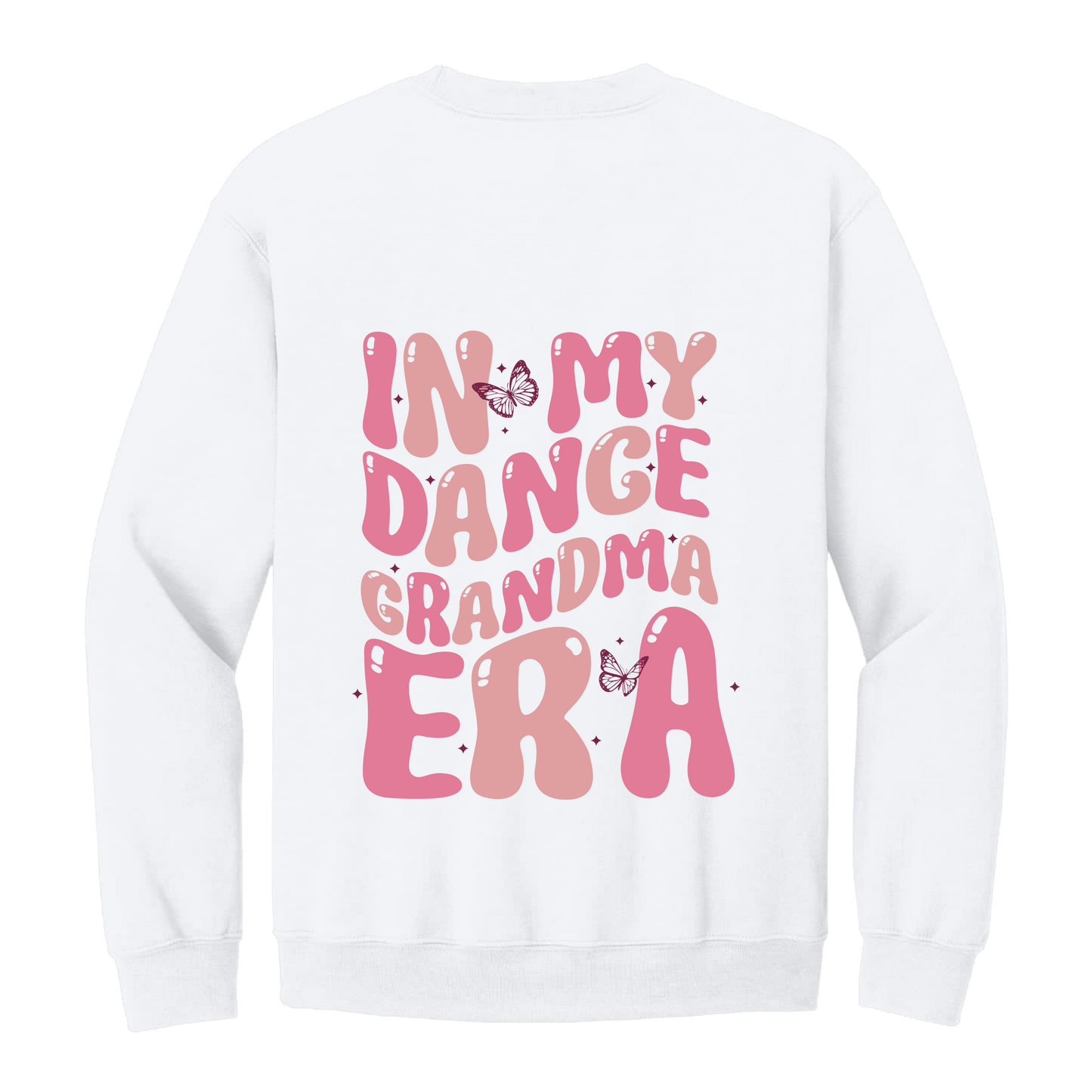 Dance Grandma Front & Back design on a White adult crewneck sweatshirt, back view.
