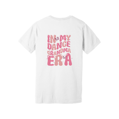 Dance Grandma Front & Back design on a White adult T-shirt, back view.