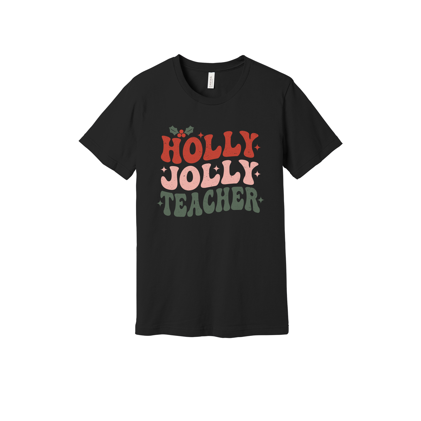 Holly Jolly Teacher design on a Black adult T-shirt, front view.