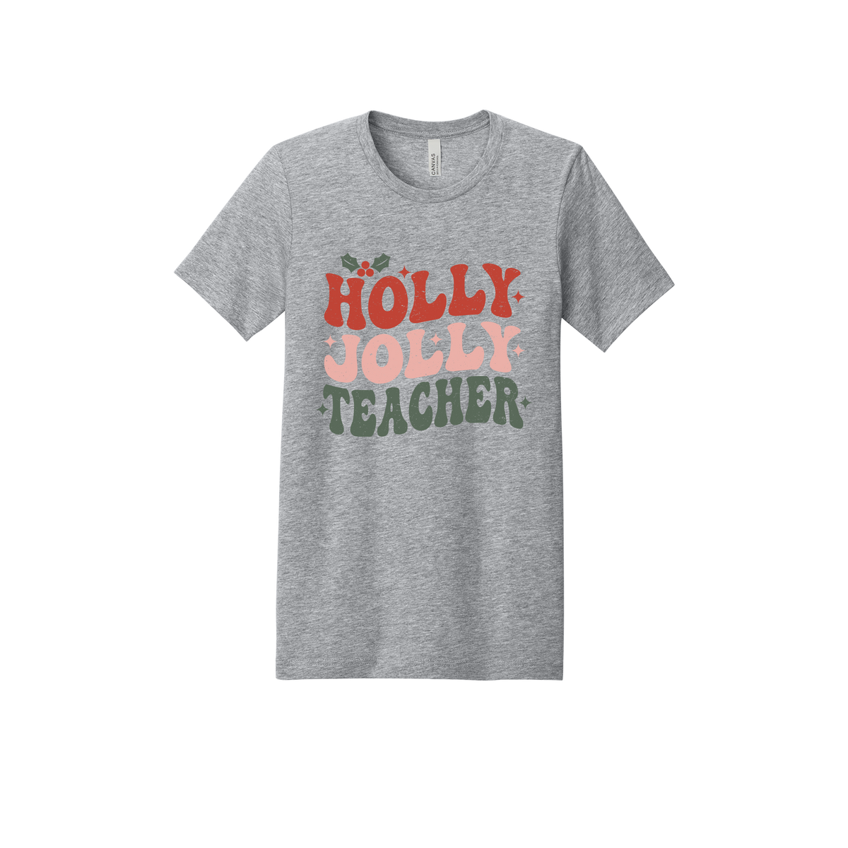 Holly Jolly Teacher design on a Heather Athletic Gray adult T-shirt, front view.