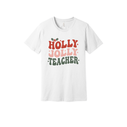 Holly Jolly Teacher design on a White adult T-shirt, front view.