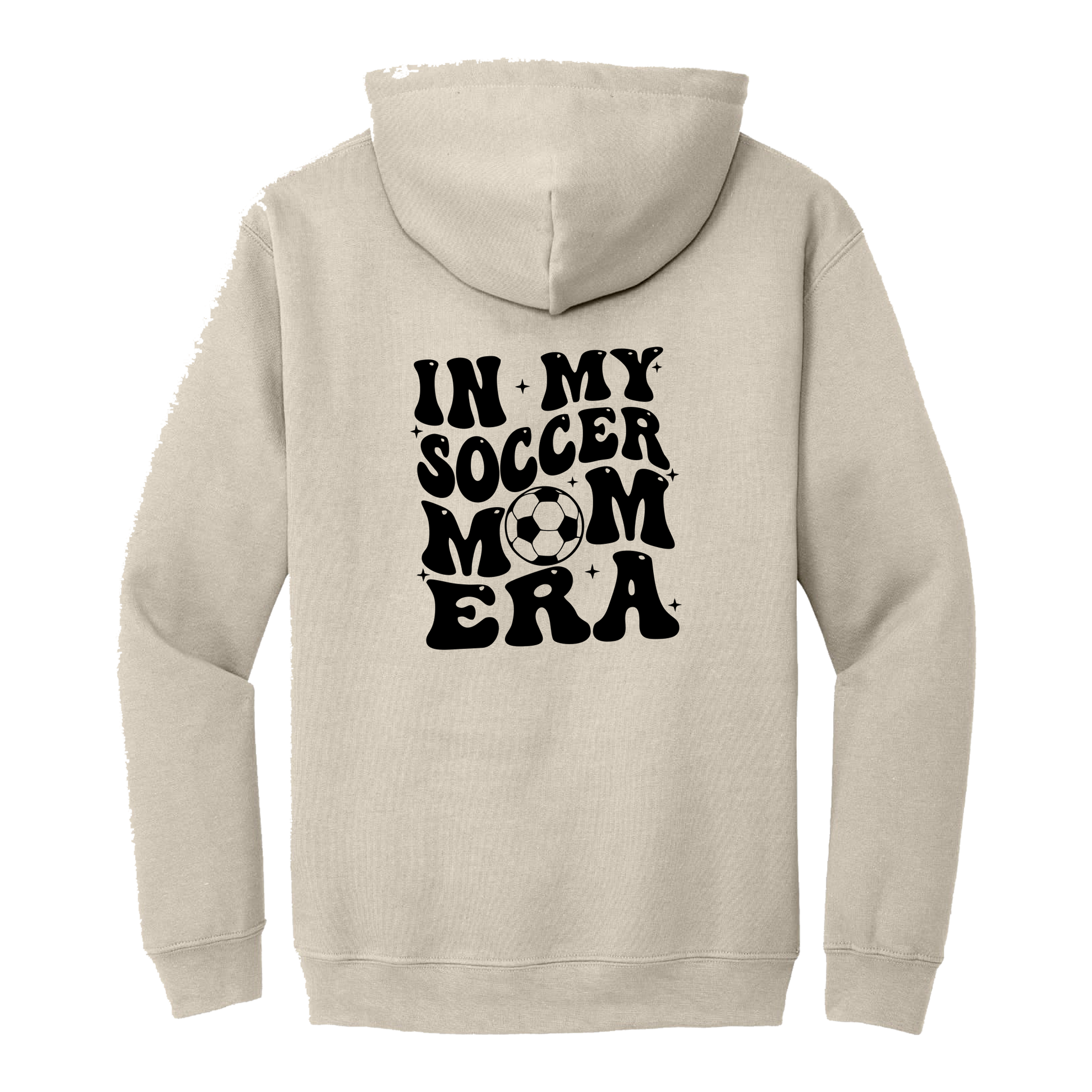 In My Soccer Mom Era Front & Back design on a Sand adult hoodie, back view.
