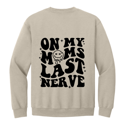 On My Last Nerve Front & Back design on a Sand adult crewneck sweatshirt, back view.