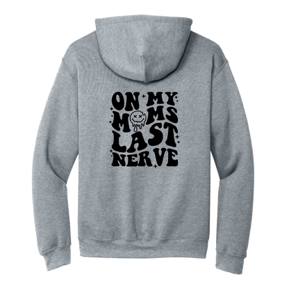 On My Last Nerve Front & Back design on a Sport Gray adult hoodie, back view.