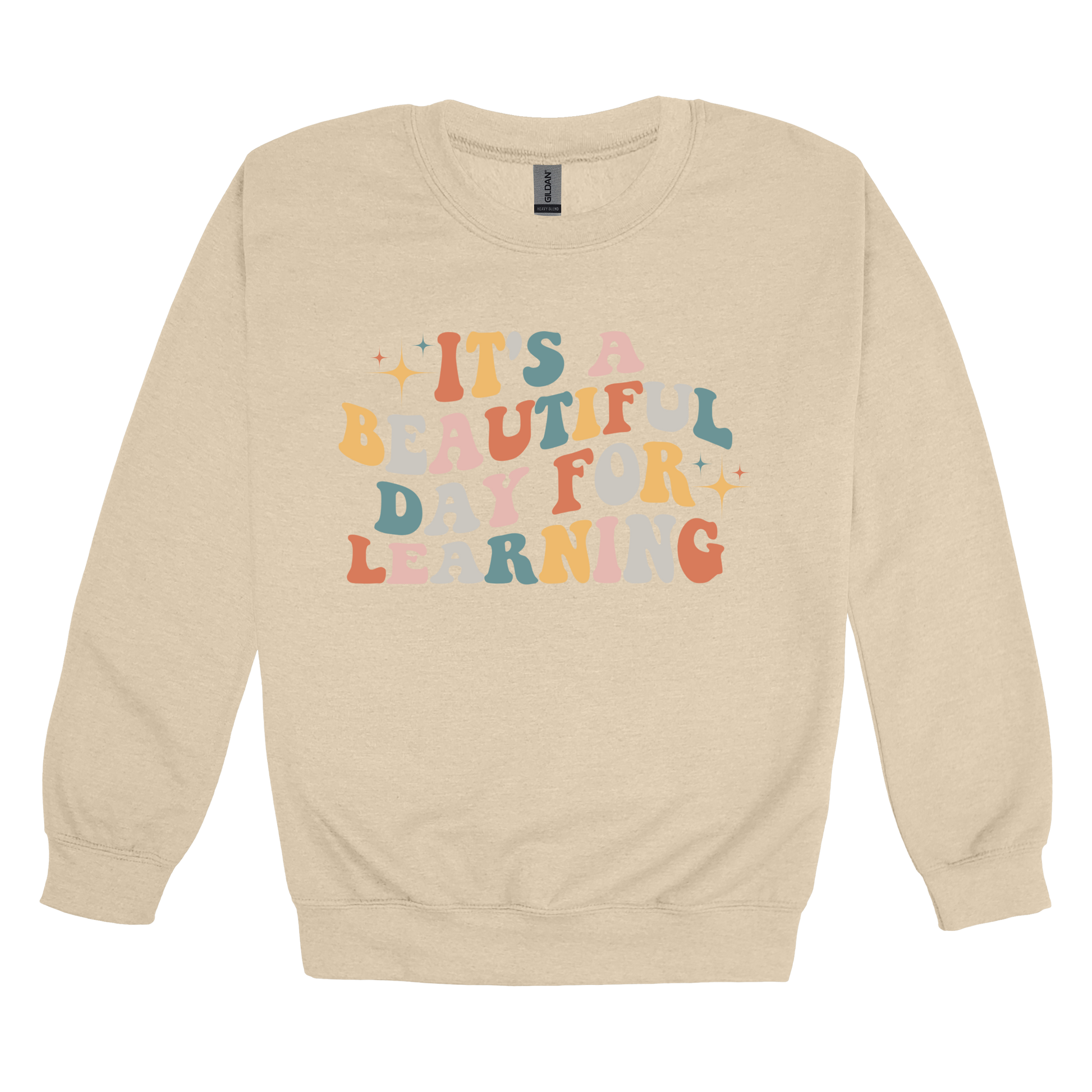 It's a Beautiful Day for Learning design on a Sand adult crewneck sweatshirt, front view.