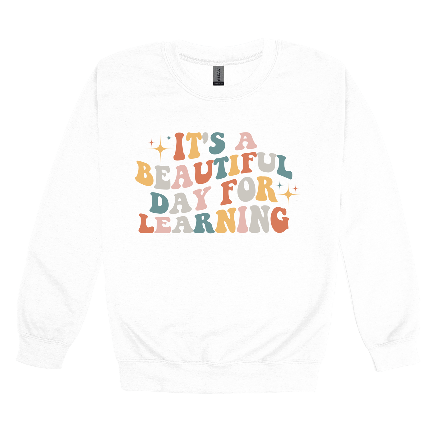 It's a Beautiful Day for Learning design on a White adult crewneck sweatshirt, front view.