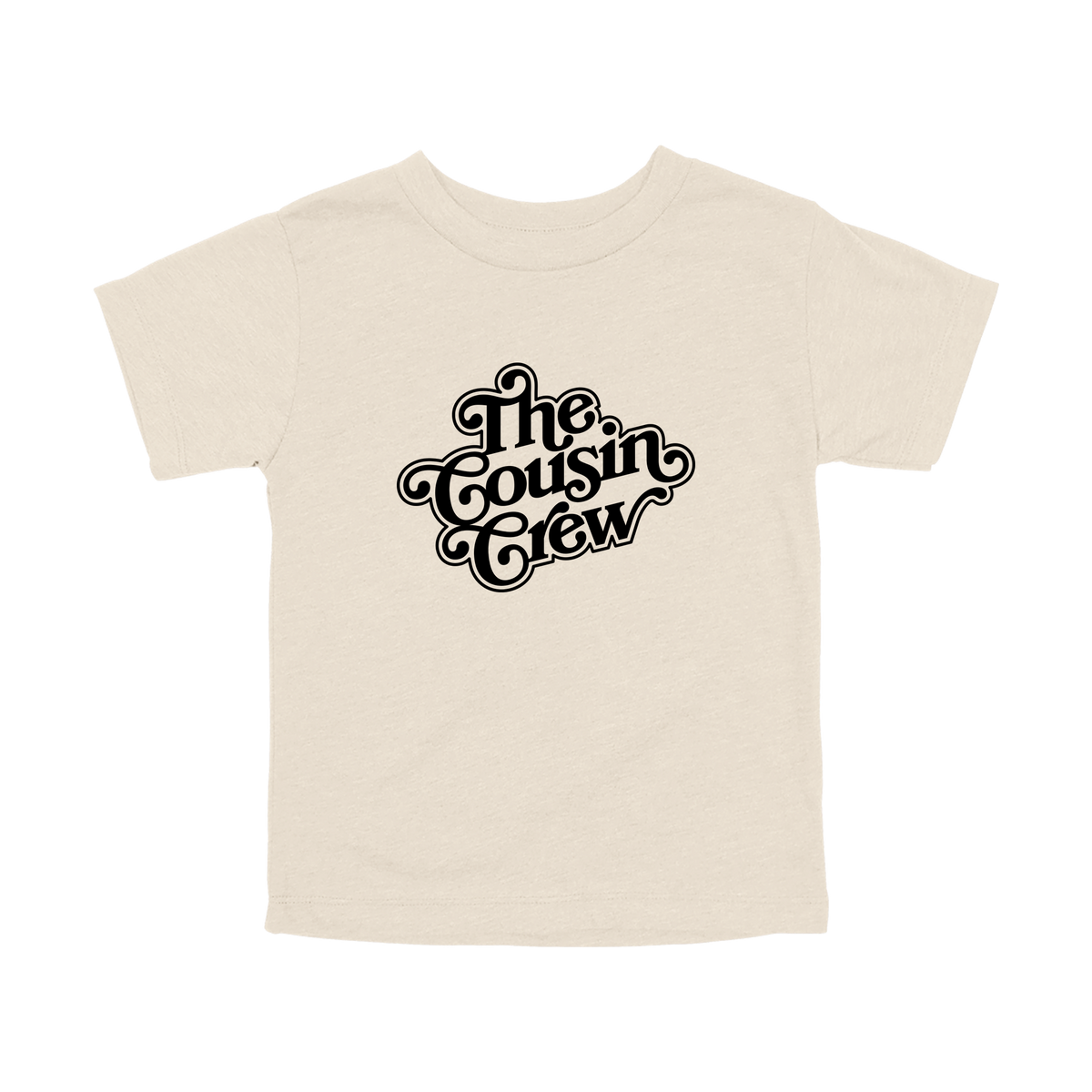 The Cousin Crew design on a Natural toddler T-shirt, front view.