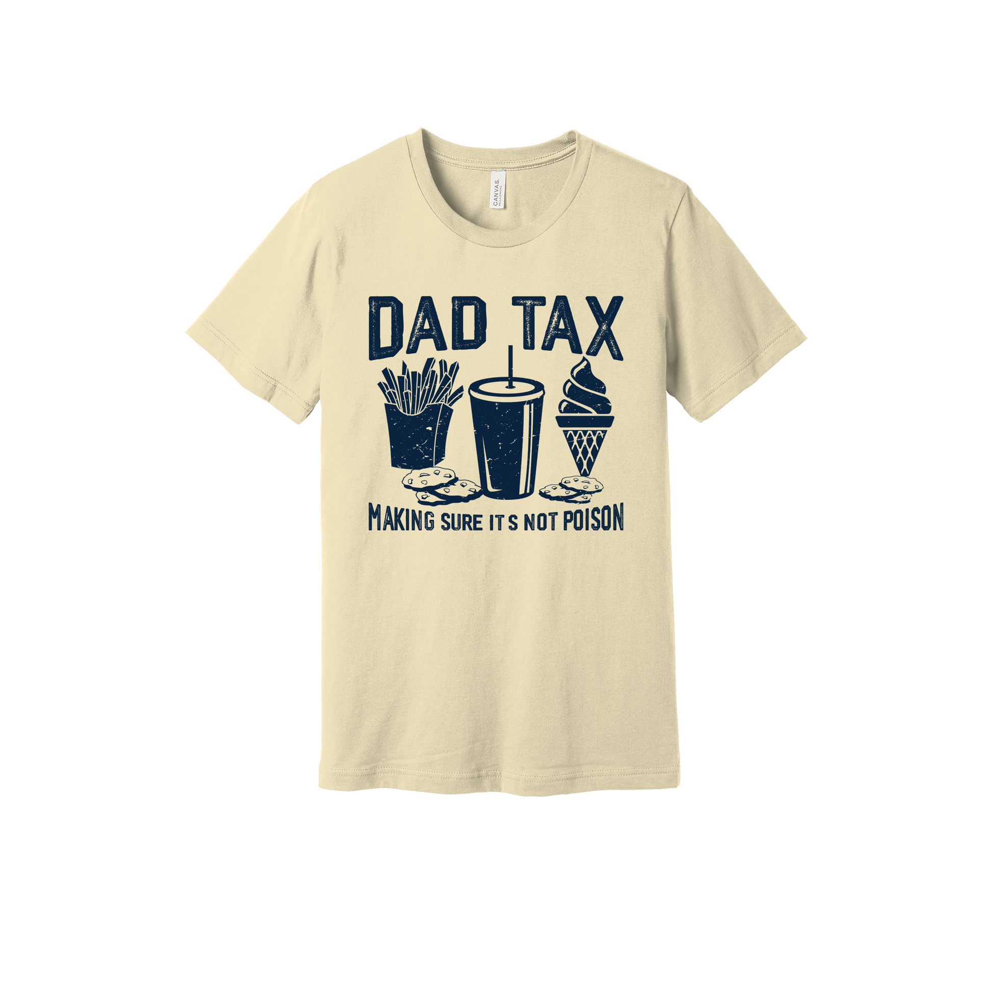 Dad Tax design on a Natural adult T-shirt, front view.