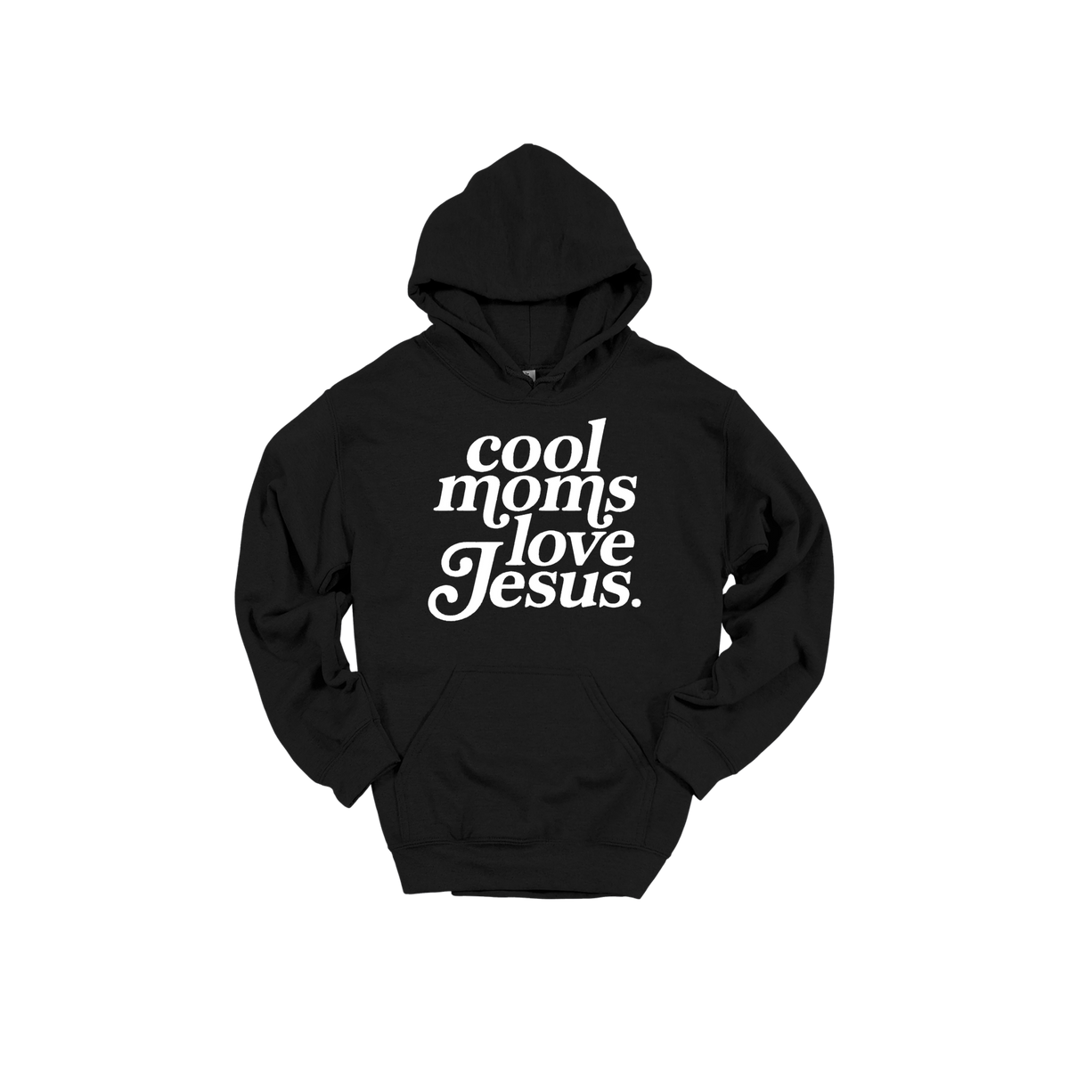 Cool Moms Love Jesus - White Design design on a Black adult hoodie, front view.