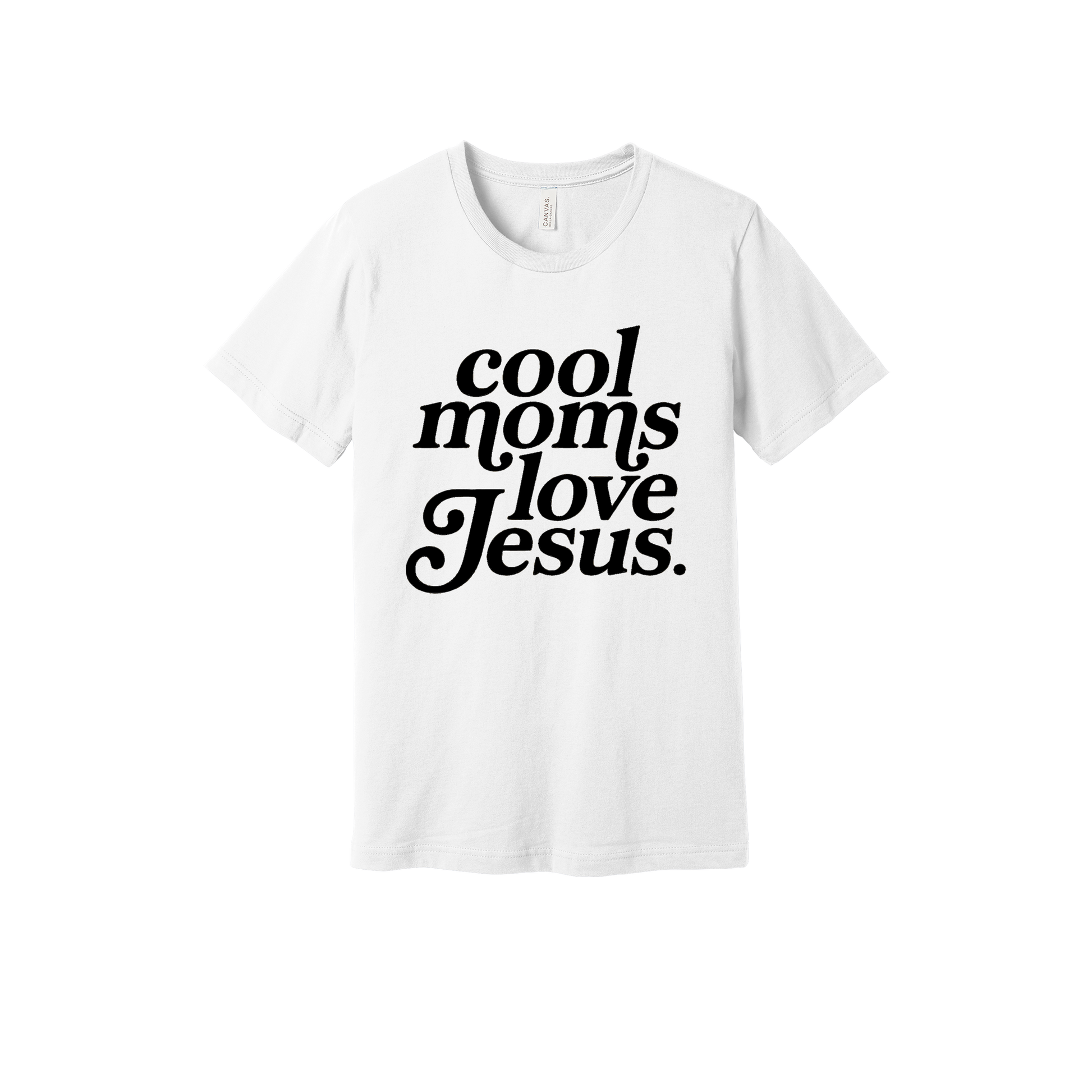 Cool Moms Love Jesus - Black Design design on a White adult T-shirt, front view.