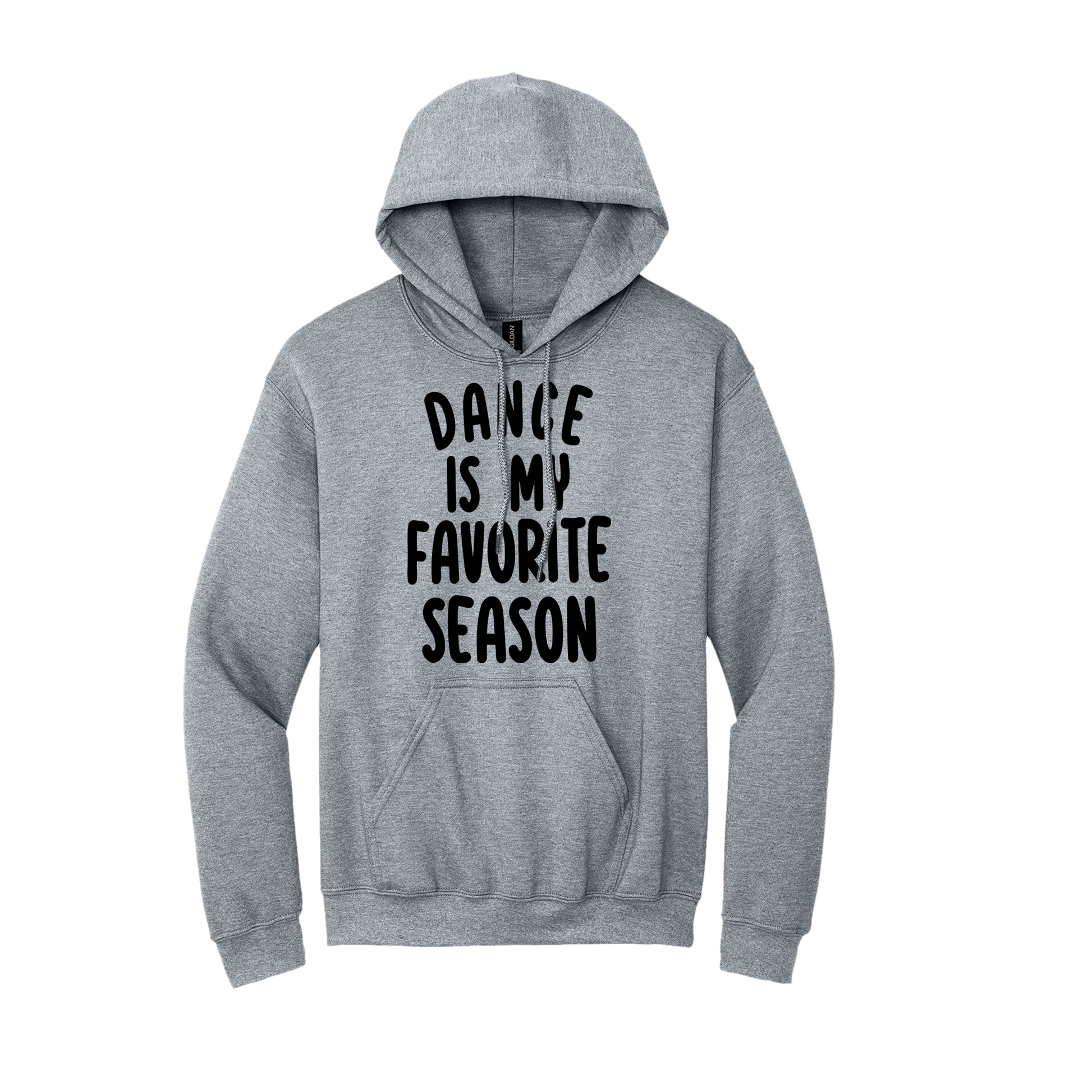 Adult 18500 SportGrey Dance Is My Favorite Season artwork - front view.