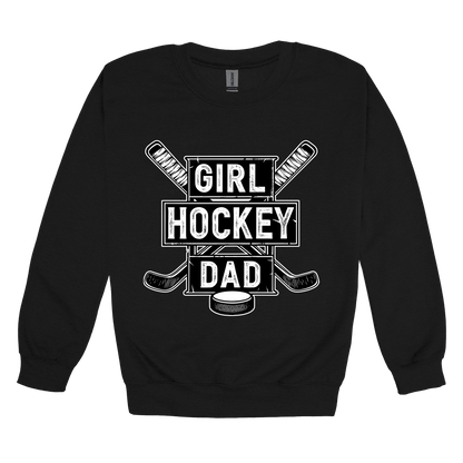 Girl Hockey Dad design shown on Black adult Gildan crewneck sweatshirt.