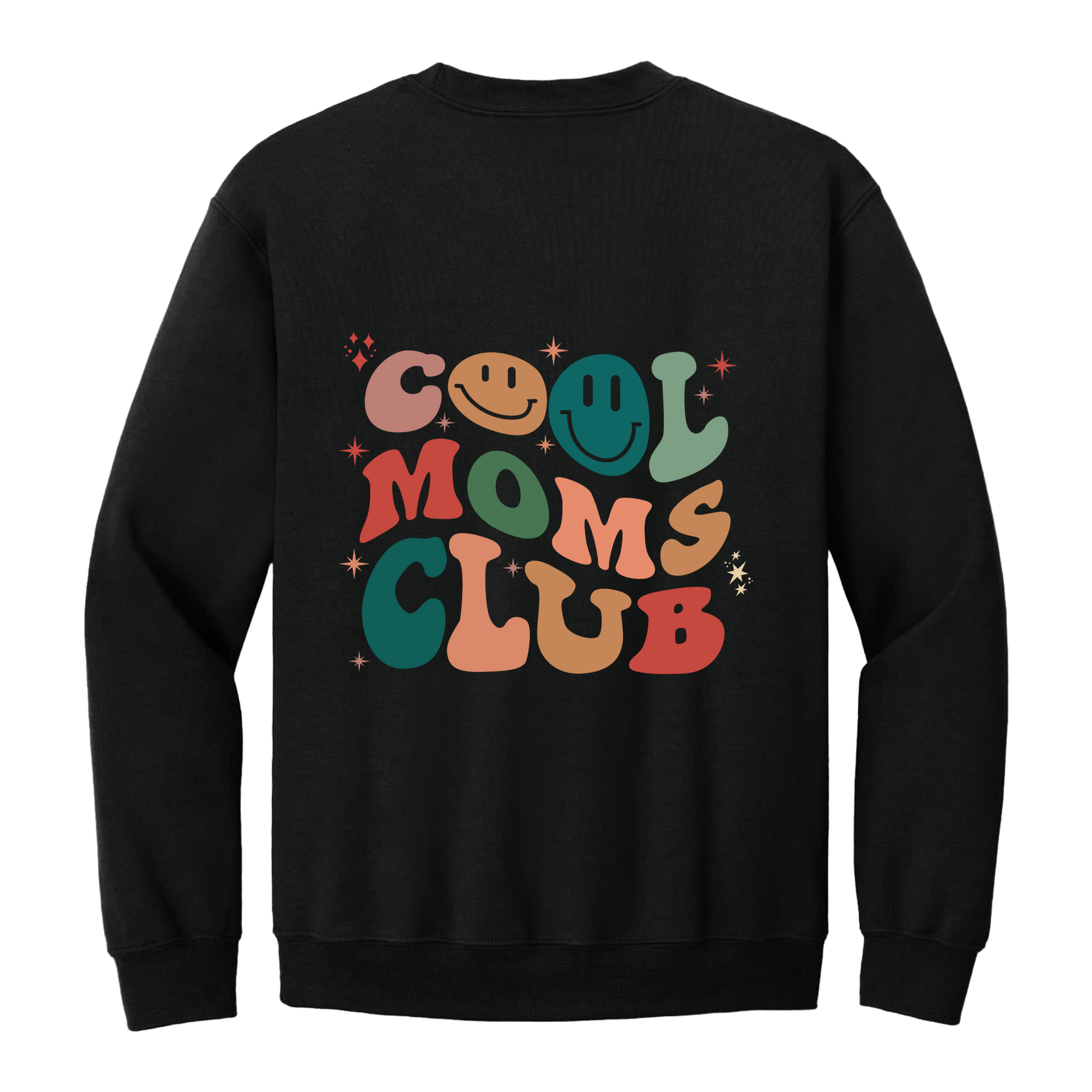 Cool Moms Club Apparel — black adult-crewneck back