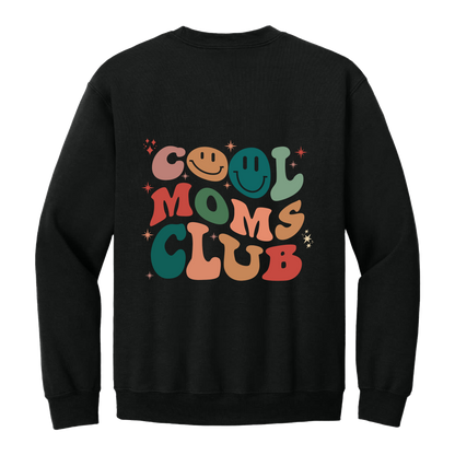 Cool Moms Club Apparel — black adult-crewneck back