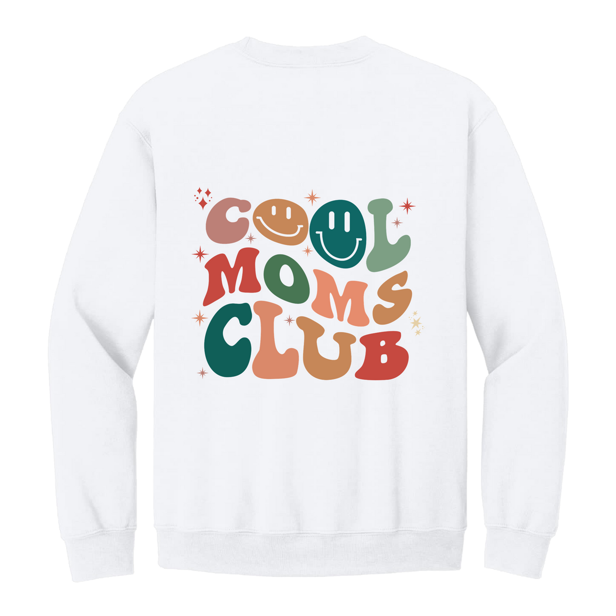 Cool Moms Club Apparel — white adult-crewneck back