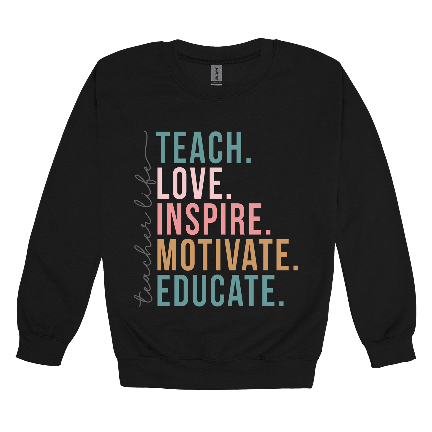 Teacher Life Apparel — black adult-crewneck front