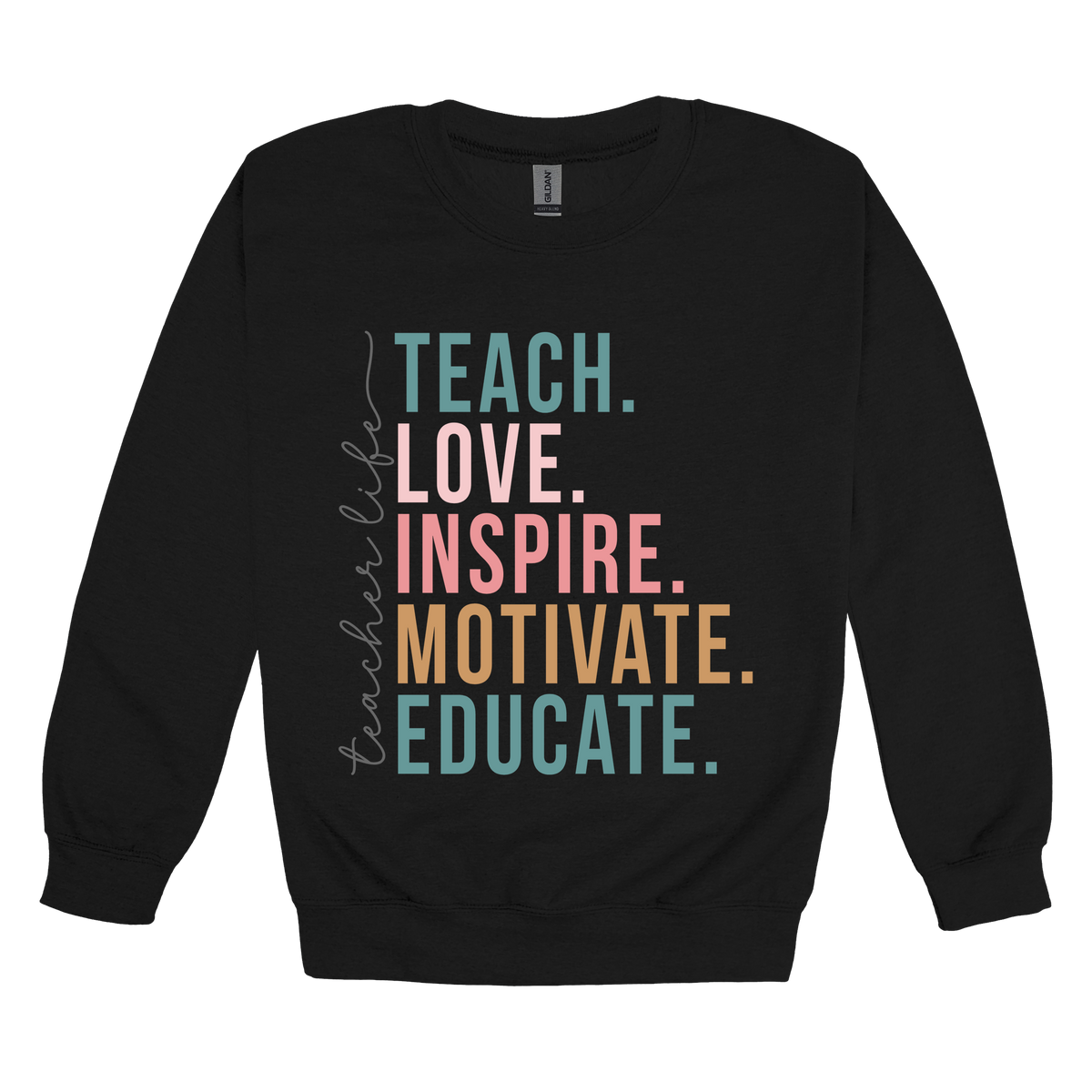 Teacher Life Apparel — black adult-crewneck front