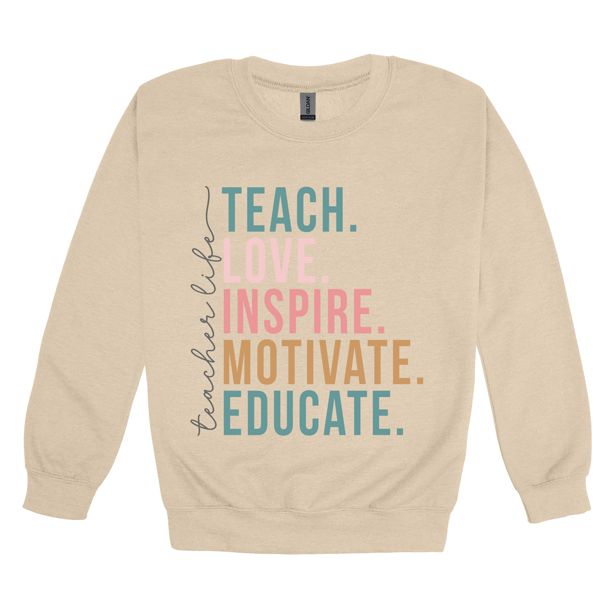 Teacher Life Apparel — tan adult-crewneck front