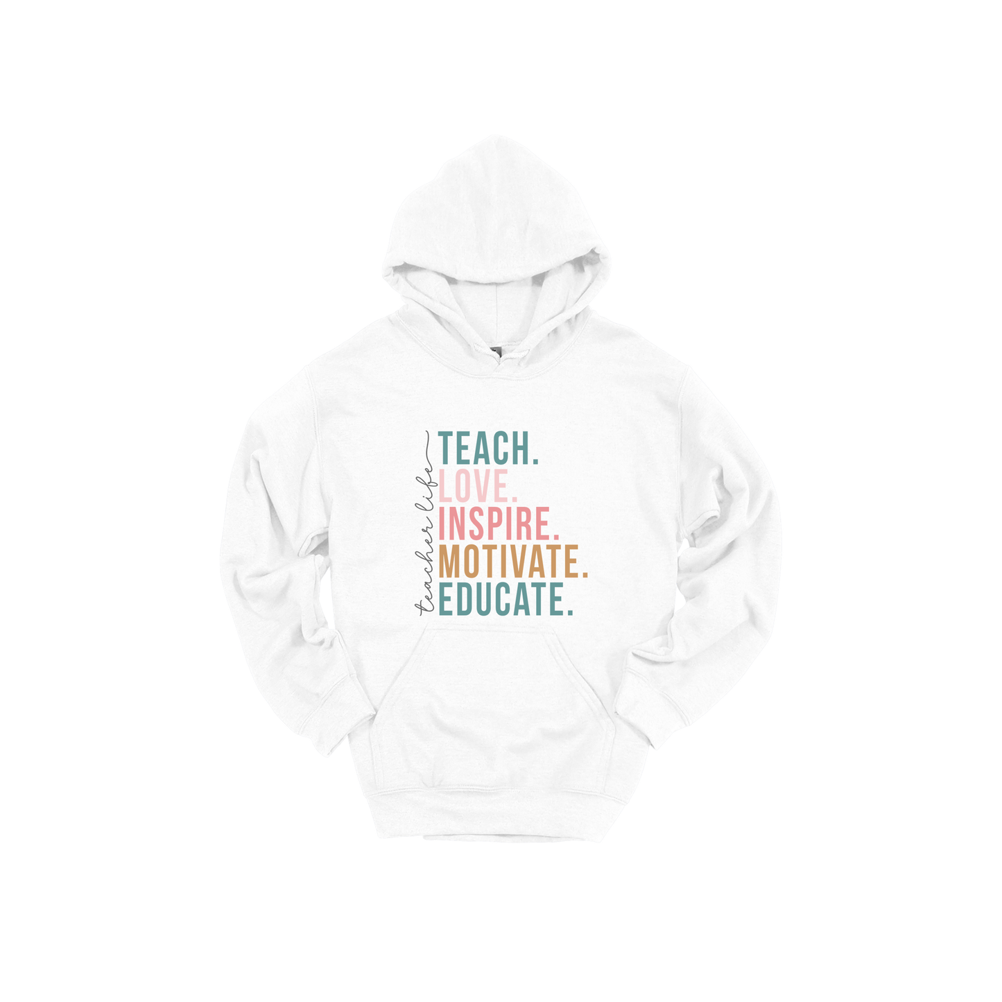 Teacher Life Apparel — white adult-hoodie front