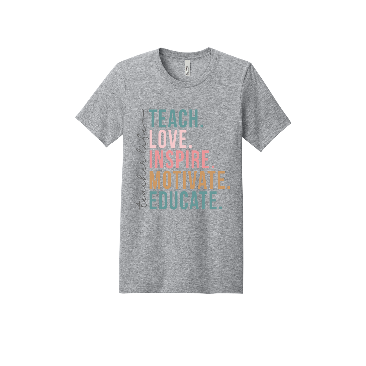 Teacher Life Apparel — gray adult-tee front