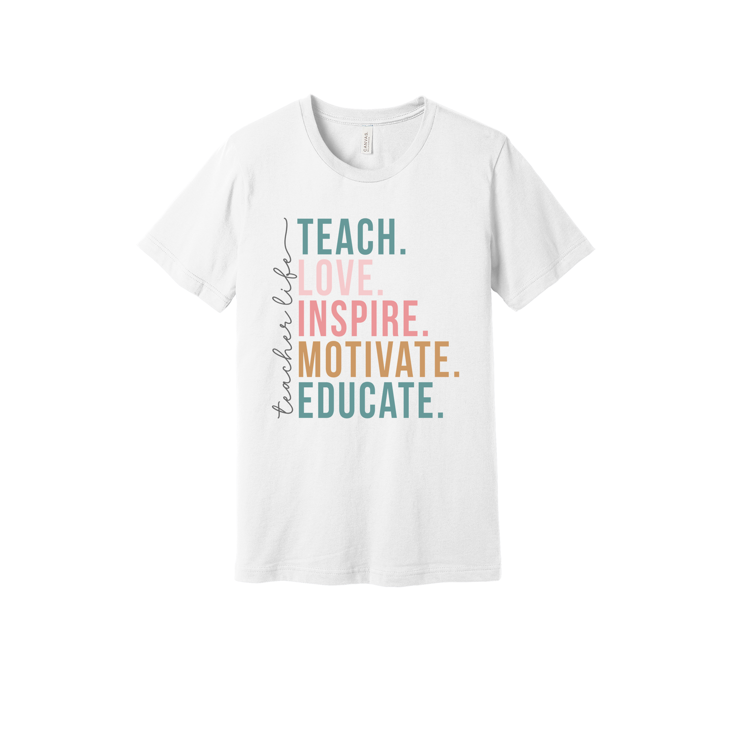 Teacher Life Apparel — white adult-tee front