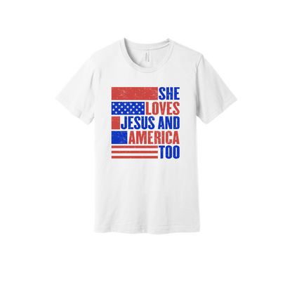 She Loves Jesus and America Too Apparel — white adult-tee front