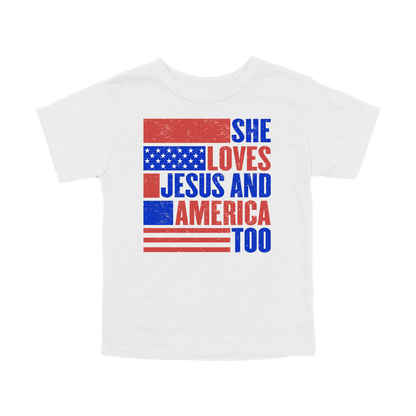 She Loves Jesus and America Too Apparel — white toddler-tee front