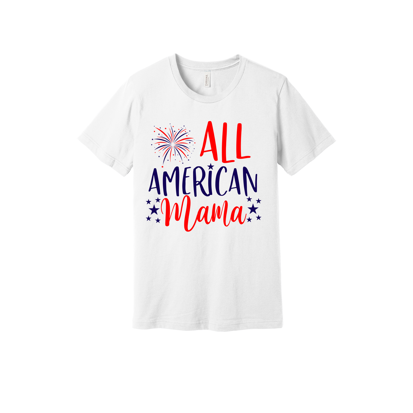 All American Mama patriotic design on White adult T-shirt, front view.