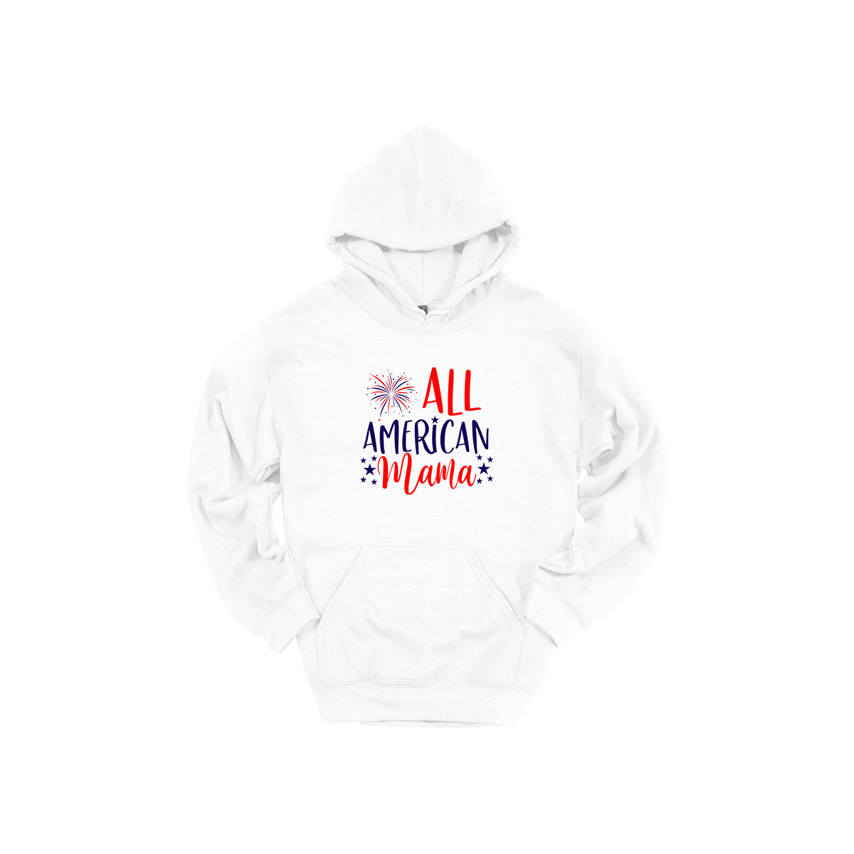 All American Mama patriotic design on White adult hoodie, front view.
