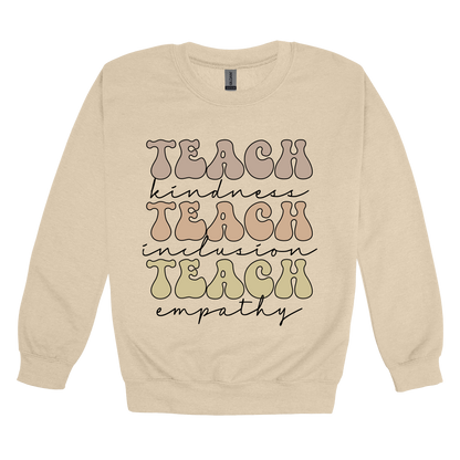 Teach Kindness Empathy Bubble Letter Apparel — Sand adult Crewneck front
