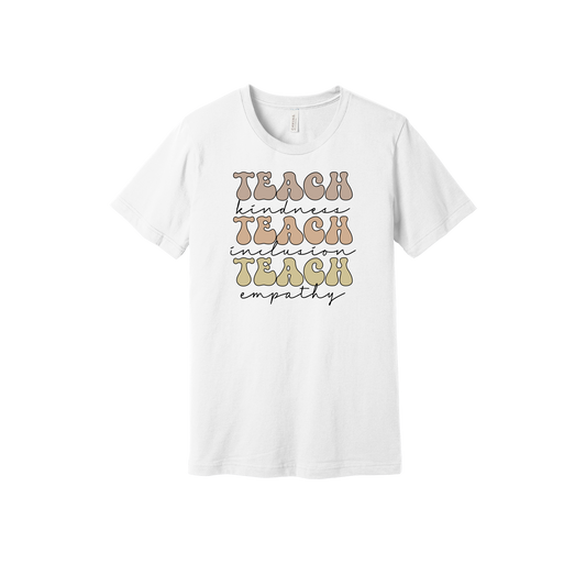Teach Kindness Empathy Bubble Letter Apparel — White adult T-Shirt front
