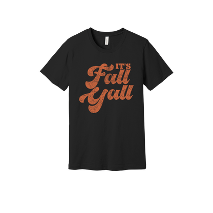 It's Fall Y'all design on Black adult T-Shirt, front view.