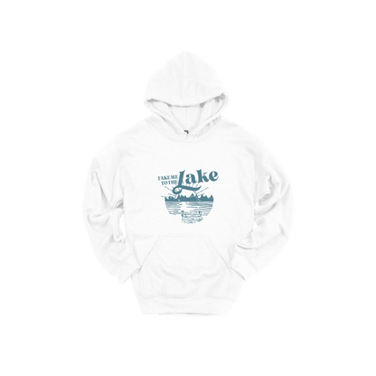 Take Me to the Lake design on White adult Hoodie, front view.