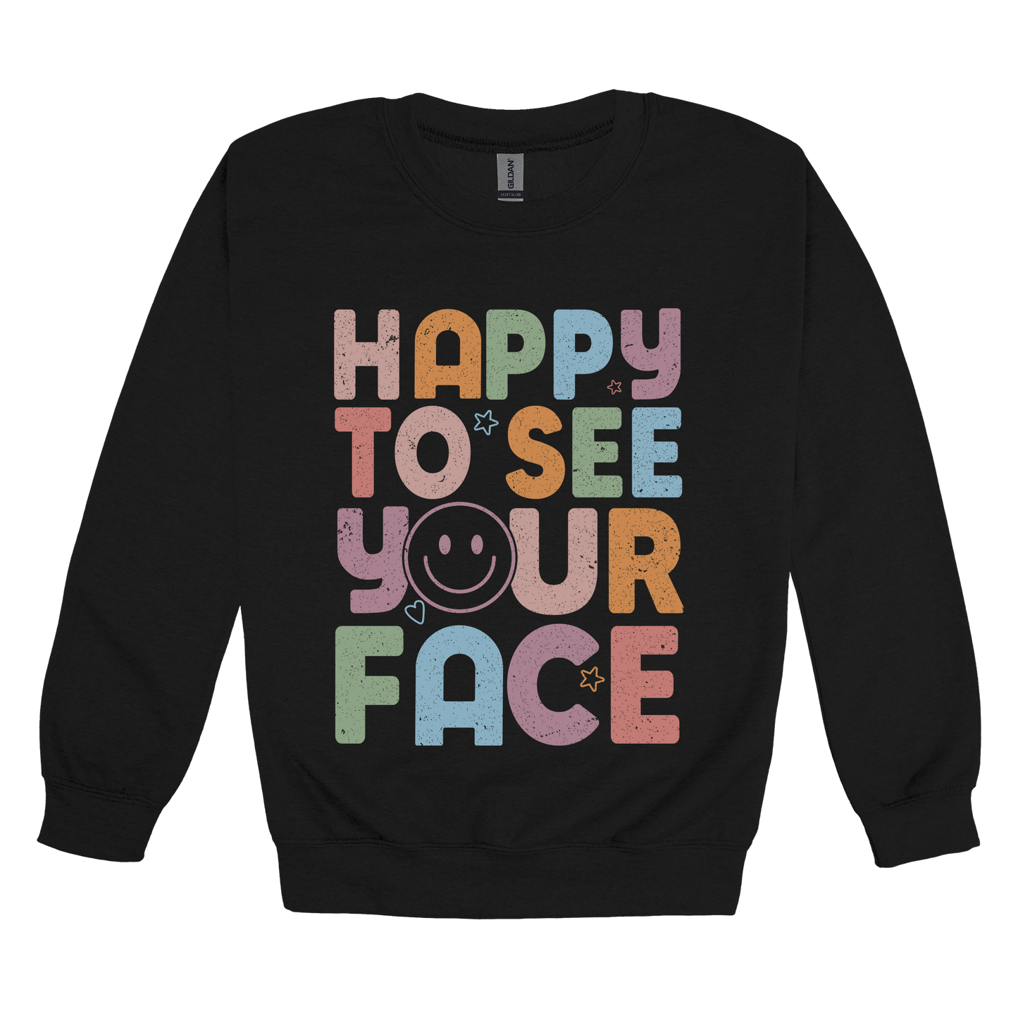 Happy to See Your Face teacher design on Black adult Crewneck, front view.