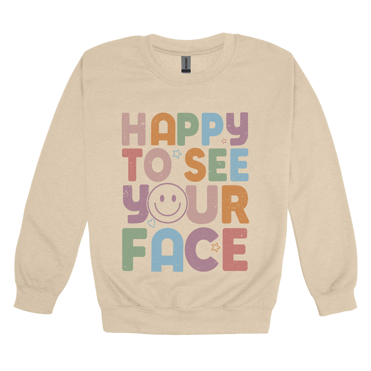 Happy to See Your Face teacher design on Sand adult Crewneck, front view.