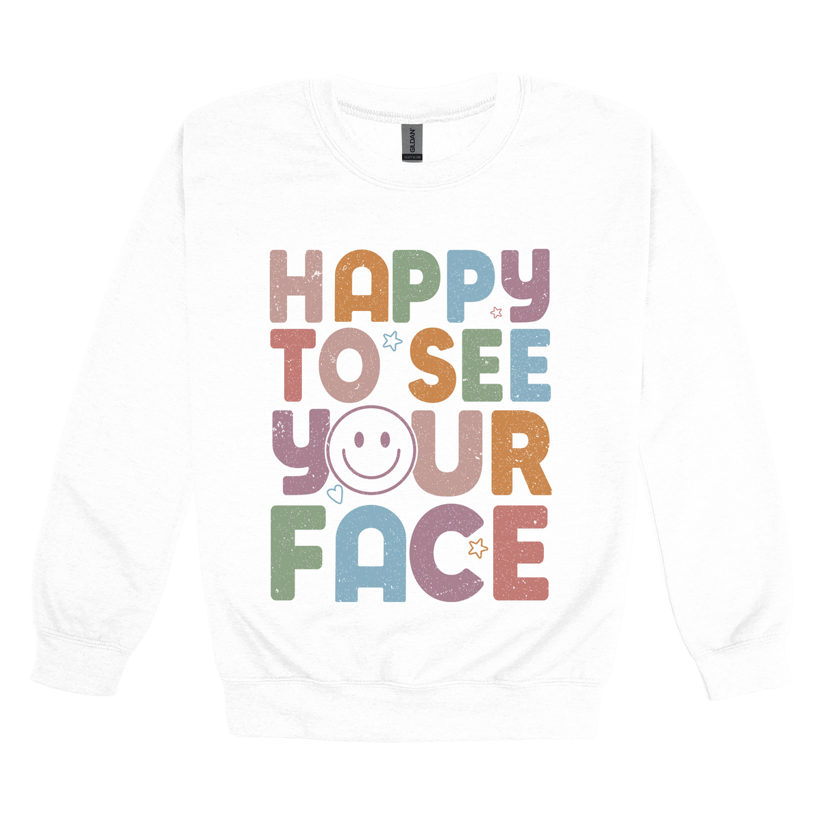 Happy to See Your Face teacher design on White adult Crewneck, front view.