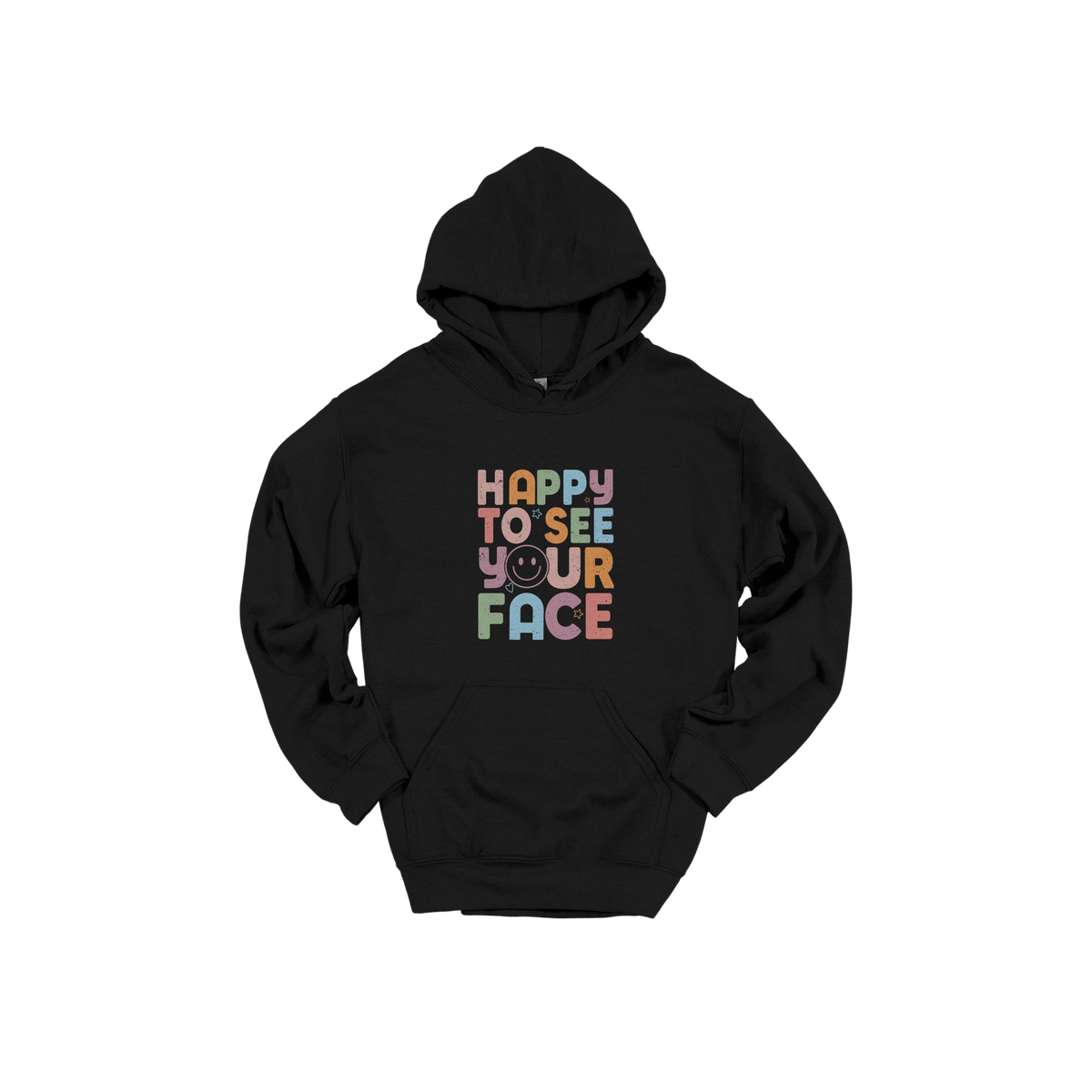 Happy to See Your Face teacher design on Black adult Hoodie, front view.