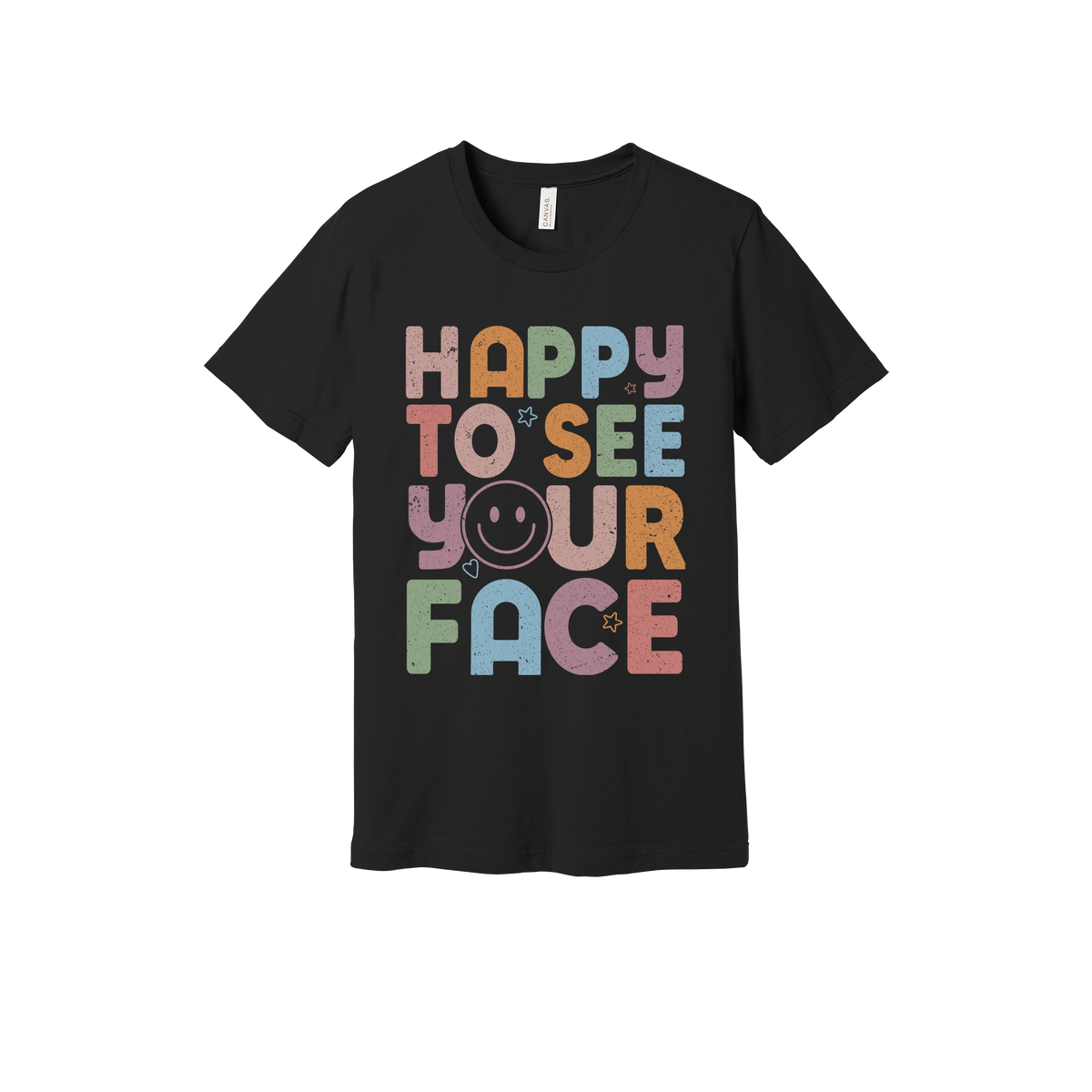Happy to See Your Face teacher design on Black adult T-Shirt, front view.