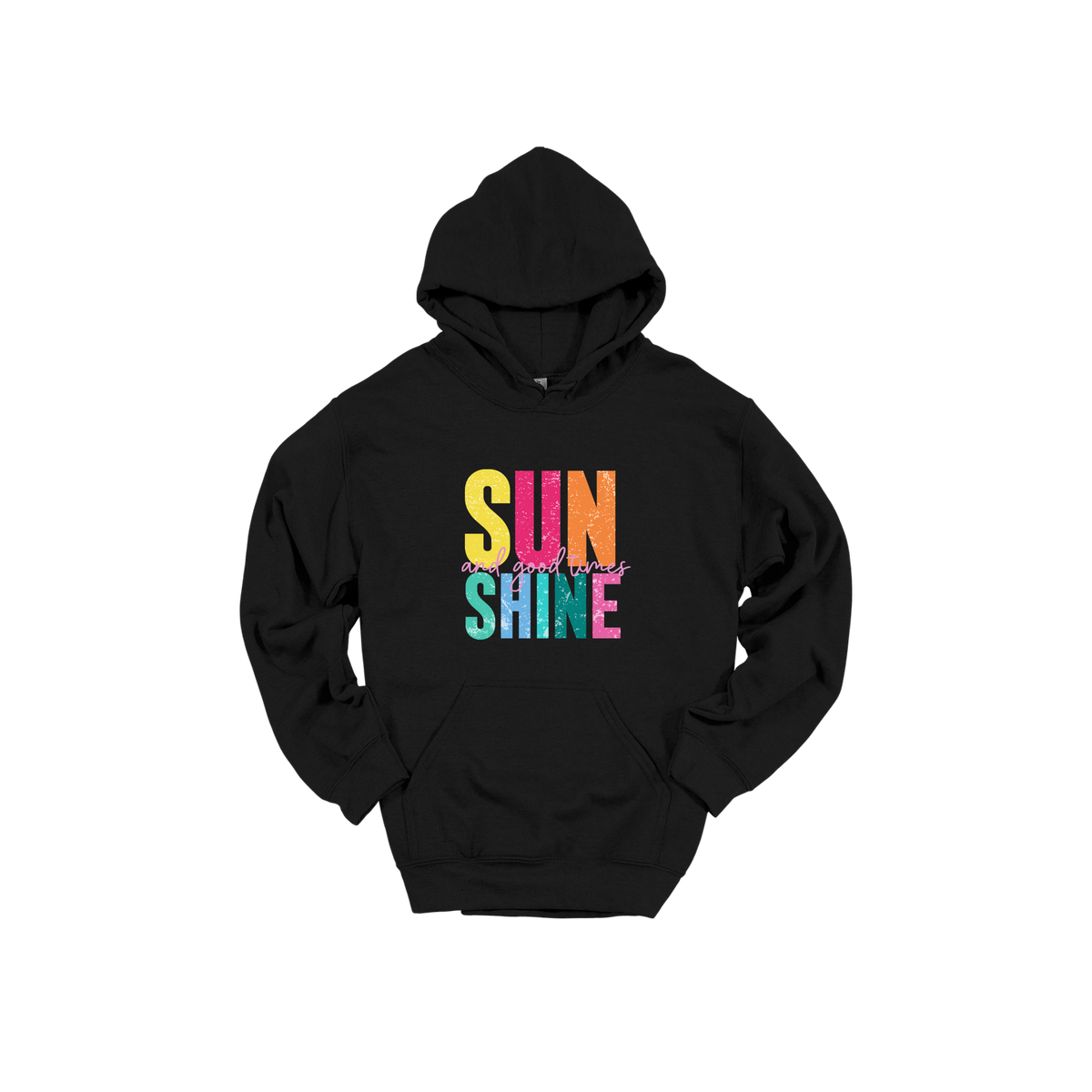 Sunshine & Good Times design on Black adult Hoodie, front view.
