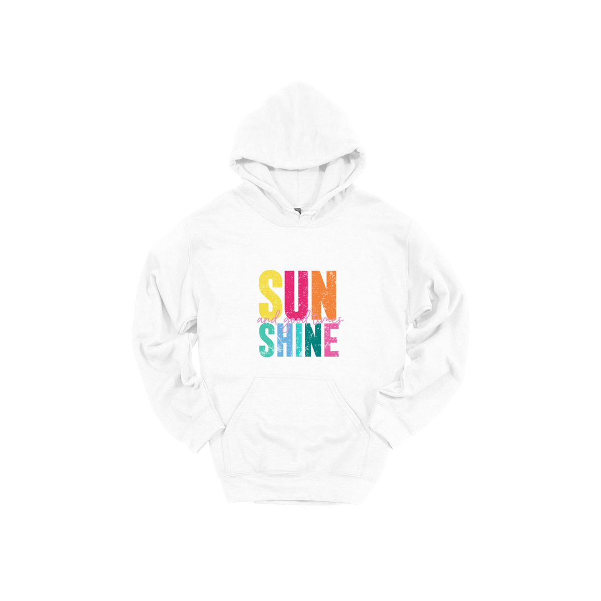 Sunshine & Good Times design on White adult Hoodie, front view.